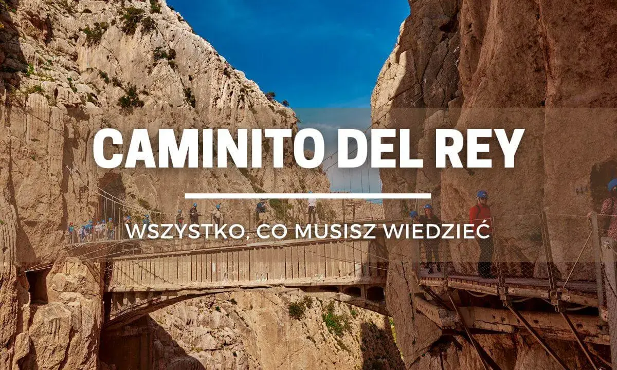 Caminito del Rey z dzieckiem to niezapomniana przygoda! Wąskie ścieżki zawieszone nad przepaścią, skalne ściany i błękitne niebo.