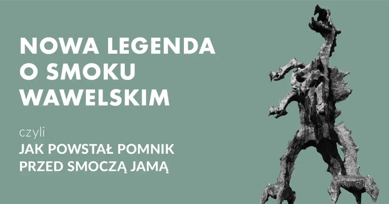 Pomnik smoka wawelskiego w Krakowie, symbol miasta, przedstawiony na tle napisu 